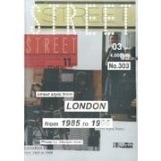 STREET (ストリート) 2017年 03月号 No.303 [雑誌]
