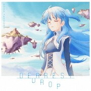 DEAREST DROP (TVアニメ『終末なにしてますか?忙しいですか?救ってもらっていいですか?』オープニング主題歌)