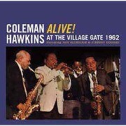 ALIVE! AT THE VILLAGE GATE 1962 + 5 BONUS TRACKS
