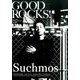 GOOD ROCKS! Vol.82 [単行本]