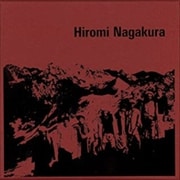 長倉洋海写真集　Hiromi　Nagakura [全集叢書]