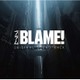 菅野祐悟／劇場アニメ『BLAME!』オリジナルサウンドトラック