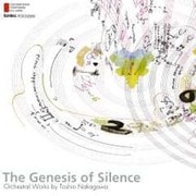 沈黙の起源 中川俊郎 管弦楽作品選集 (現代日本の作曲家)