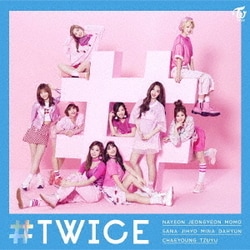 TWICE／#TWICE