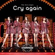 Cry again