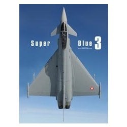 蒼空の視覚 3－Super Blue [単行本]