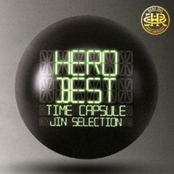 HERO／「BEST」 -タイムカプセル- JIN SELECTION