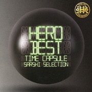 「BEST」 -タイムカプセル- SARSHI SELECTION