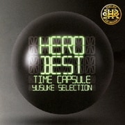 「BEST」 -タイムカプセル- yusuke SELECTION