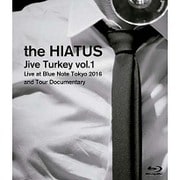 Jive Turkey vol.1 Live at Blue Note Tokyo 2016 and Tour Documentary
