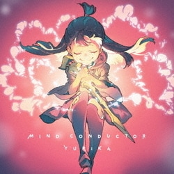 YURiKA／MIND CONDUCTOR (TVアニメ リトルウィッチアカデミア 第2クール オープニングテーマ)