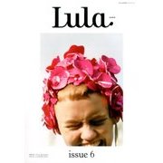 Lula JAPAN issue 2017年 05月号 6 [雑誌]