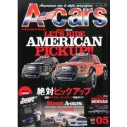 A cars (アメリカン カーライフ マガジン) 2017年 05月号 vol.289 [雑誌]