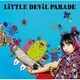 LiSA／LiTTLE DEViL PARADE