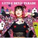 LiSA／LiTTLE DEViL PARADE