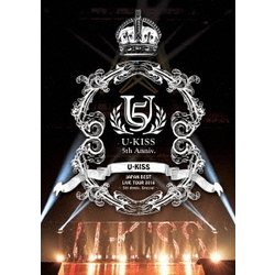 U-KISS／U-KISS JAPAN BEST LIVE TOUR 2016～5th Anniversary Special～ [DVD]