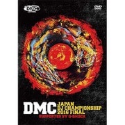 DMC JAPAN DJ CHAMPIONSHIP 2016 FINAL supported by G-SHOCK