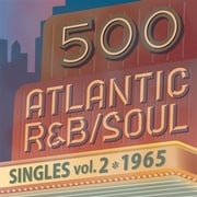 500 アトランティック・R&B/ソウル・シングルズ VOL.2*1965