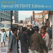 バース・オブ・ソウル スペシャル・デロトイト・エディション 1961-64