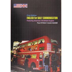 ENGLISH For DAILY COMMUNICATION-Featuring American VS British English [単行本]