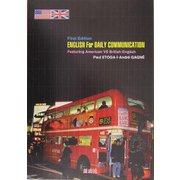 ENGLISH For DAILY COMMUNICATION-Featuring American VS British English [単行本]