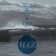 M.I.Z.／太陽が照らす世界-海-