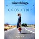 nice things. 2017年 06月号 [雑誌]