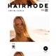 HAIR MODE (ヘアモード) 2017年 06月号 [雑誌]
