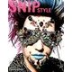 Snip Style (スニップ スタイル) 2017年 06月号 [雑誌]