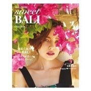 sweet特別編集 sweet BALI [単行本]