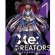Re:CREATORS 1 [Blu-ray Disc]