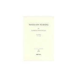 NOTES ON NURSING:WHAT IT IS, AND WHAT IT IS NOT.BY FLORENCE NIGHTINGALE. First Edition [単行本]