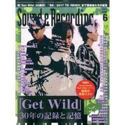 Sound & Recording Magazine (サウンド アンド レコーディング マガジン) 2017年 06月号 [雑誌]