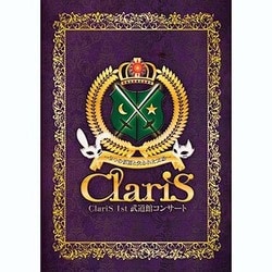 ClariS／ClariS 1st 武道館コンサート ～2つの仮面と失われた太陽～ [Blu-ray Disc]