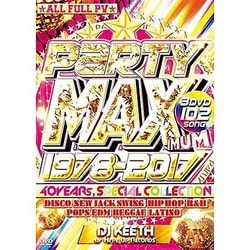DJ Keeth／PARTY MAXIMUM 1978-2017 [DVD]