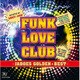 ジャドーズ／ゴールデン☆ベスト ジャドーズ -JADOES FUNK LOVE CLUB-