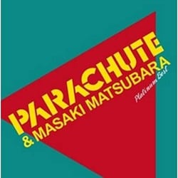 PARACHUTE&松原正樹／プラチナムベスト PARACHUTE&松原正樹