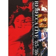 REBECCA LIVE '85-'86 -Maybe Tomorrow & Secret Gig Complete Edition-