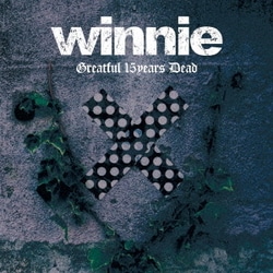 winnie／Greatful 15years Dead