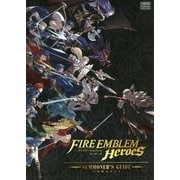 ファイアーエムブレム ヒーローズ 召喚師の手引き [単行本]