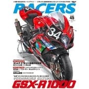 RACERS Vol.45 (レーサーズ) [ムック・その他]