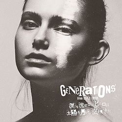 GENERATIONS from EXILE TRIBE／涙を流せないピエロは太陽も月もない空を見上げた