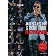 ATSUSHI & EXILE TRIBE BEYOND [単行本]