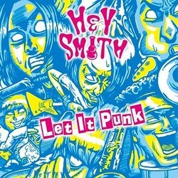 HEY-SMITH／Let It Punk