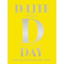 D-LITE／D-LITE JAPAN DOME TOUR 2017 ～D-Day～ [Blu-ray Disc]
