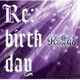 Roselia／Re:birth day