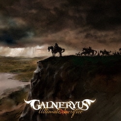 GALNERYUS／ULTIMATE SACRIFICE