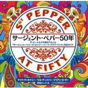 サージェント・ペパー50年―ザ・ビートルズ不滅のアルバム「サージェント・ペパーズ・ロンリー・ハーツ・クラブ・バンド」完全ガイド [単行本]