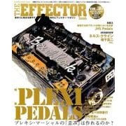 The EFFECTOR BOOK Vol.36 [ムック・その他]