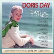 デイ・タイム・オン・ザ・レディオ ドリス・デイ・ショー・デュエット集 1952-1953